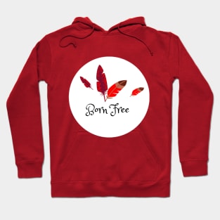 Born Free Hoodie